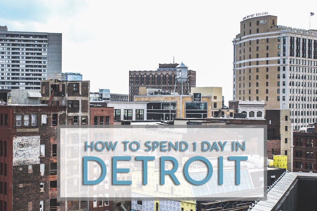 One-Day Business Trip to Detroit